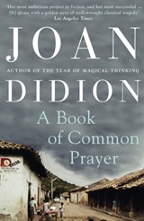A Book of Common Prayer | Joan Didion | 