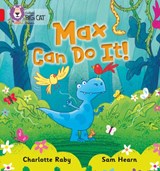 Max Can Do It! - Charlotte Raby - 9780007421985