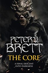 The Core - Peter V. Brett - 9780007425723