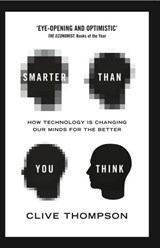 Smarter Than You Think - Clive Thompson - 9780007427789