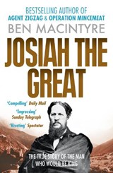 Josiah the Great - Ben Macintyre - 9780007428199