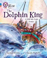 The Dolphin King - Saviour Pirotta - 9780007428793