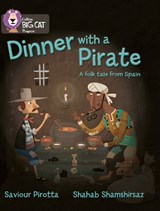 Dinner with a Pirate - Saviour Pirotta - 9780007428816