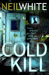 COLD KILL - Neil White - 9780007435906
