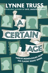 A Certain Age - Lynne Truss - 9780007437535