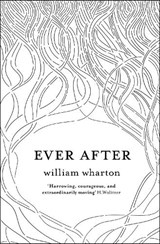 Ever After - William Wharton - 9780007458066
