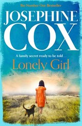 Lonely Girl - Josephine Cox - 9780007476732
