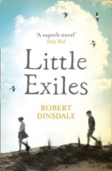 Little Exiles - Robert Dinsdale - 9780007481712