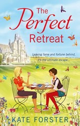The Perfect Retreat - Kate Forster - 9780007494095