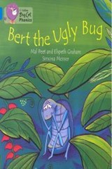 BERT THE UGLY BUG - Elspeth Graham - 9780007507849