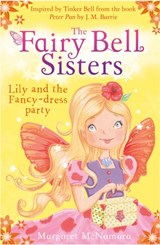 The Fairy Bell Sisters: Lily and the Fancy-dress Party - Margaret McNamara - 9780007523245