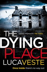 The Dying Place - Luca Veste - 9780007525584