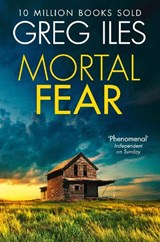 Mortal Fear - Greg Iles - 9780007546077