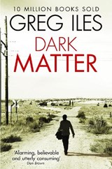 Dark Matter - ILES,  Greg - 9780007546572