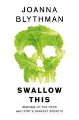 Swallow This - Joanna Blythman - 9780007548347