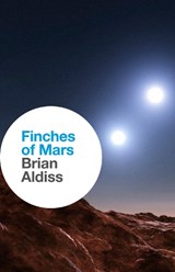 Finches of Mars - Brian Aldiss - 9780007549252