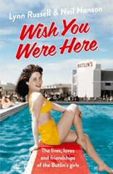 Wish You Were Here! - Lynn Russell ; Neil Hanson - 9780007551620