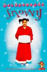 The Snowy Bridesmaid (Bridesmaids) - Diane Redmond - 9780007571734