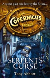The Serpent's Curse - Tony Abbott - 9780007581931