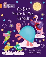 Turtle's Party In The Clouds - Beverley Birch - 9780007591060