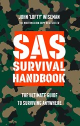 SAS Survival Handbook - John ‘Lofty’ Wiseman - 9780007595860