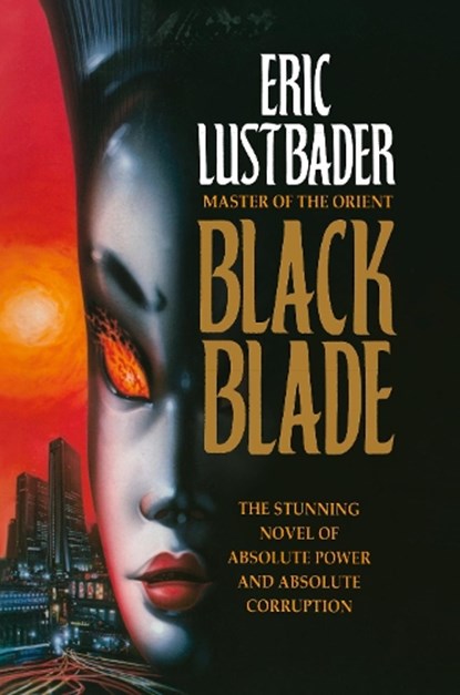 Black Blade, Eric Lustbader - Paperback - 9780008101718
