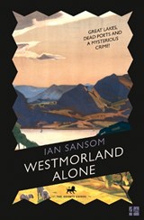 Westmorland Alone - Ian Sansom - 9780008121747