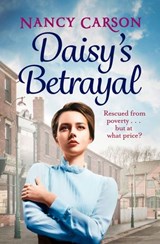 Daisy’s Betrayal - Nancy Carson - 9780008134853