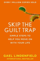 Skip the Guilt Trap - LINDENFIELD,  Gael - 9780008144364