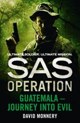 Guatemala – Journey into Evil - David Monnery - 9780008155469