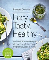 Easy Tasty Healthy - Barbara Cousins - 9780008156831
