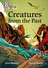 Creatures from the Past - Anne Rooney - 9780008164027