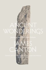 Ancient Wonderings - James Canton - 9780008175214