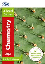 AQA A-level Chemistry Practice Test Papers - Letts A-Level - 9780008179021
