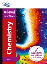 A -level Chemistry Year 2 In a Week - Letts A-level - 9780008179083