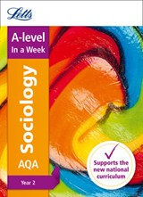 AQA A-level Sociology Year 2 In a Week - Letts A-level - 9780008179694