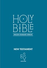 New Testament: English Standard Version (ESV) Anglicised - Collins Anglicised ESV Bibles - 9780008192525