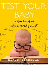 Test Your Baby - Rachel Federman - 9780008200237