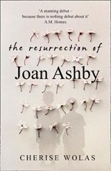 The Resurrection of Joan Ashby - Cherise Wolas - 9780008201173