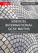 Edexcel International GCSE Maths Teacher Guide - Isabel Marsden ; Chris Pearce - 9780008205867