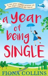 A Year of Being Single - Fiona Collins - 9780008211462