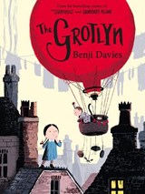 The Grotlyn - Benji Davies - 9780008212766
