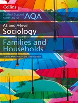 AQA AS and A Level Sociology Families and Households - Martin Holborn ; Judith Copeland - 9780008221669