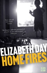 Home Fires | Elizabeth Day | 