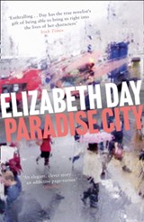 Paradise City | Elizabeth Day | 