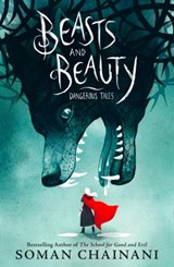 Beasts and Beauty - Soman Chainani - 9780008224523