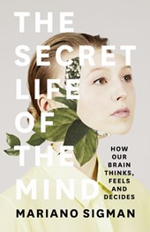 Secret life of the mind