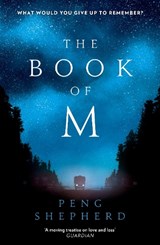 The Book of M - Peng Shepherd - 9780008225643