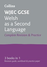 WJEC GCSE Welsh as a Second Language All-in-One Complete Revision and Practice - Collins GCSE - 9780008227463
