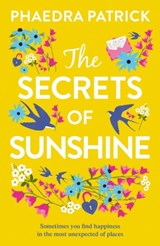The Secrets of Sunshine - Phaedra Patrick - 9780008237677
